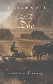 Paperback Into The Dust Book