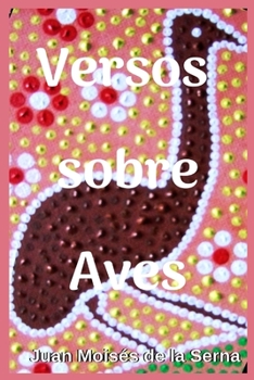 Paperback Versos Sobre Aves [Spanish] Book