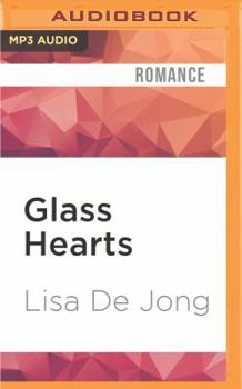 Glass Hearts - Book #2 of the Hearts