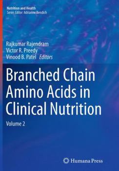 Paperback Branched Chain Amino Acids in Clinical Nutrition: Volume 2 Book