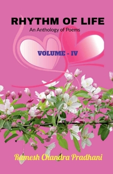Paperback Rhythm of Life: An Anthology of Poems Volume-IV Book