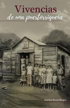 Paperback Vivencias de una puertorriquena [Spanish] Book