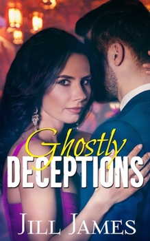 Ghostly Deceptions - Book #2 of the Ghost Releasers, Inc.