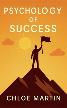 Psychology of Success (Emotional Help)