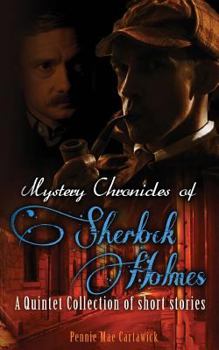 Paperback Mystery Chronicles of Sherlock Holmes: A Quintet Collection of Short Stories Book