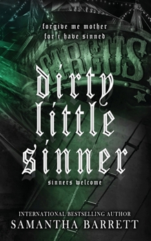 Paperback Dirty Little Sinner Book