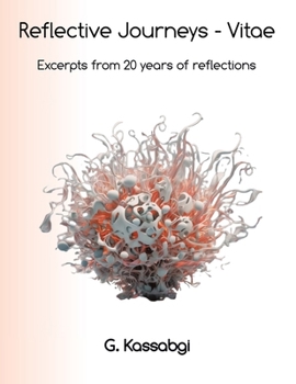 Paperback Reflective Journeys - Vitae: Excerpts from 20 years of reflective journeys Book