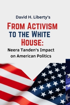 From Activism to the White House:: Neera Tanden's Impact on American Politics