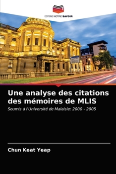 Paperback Une analyse des citations des mémoires de MLIS [French] Book