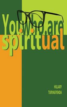 Paperback You Who are Spiritual Book