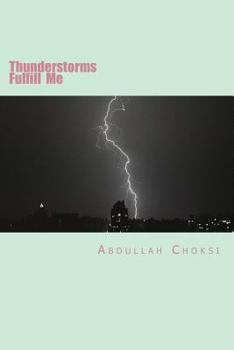 Paperback Thunderstorms Fulfill Me Book