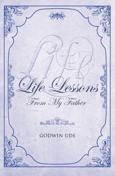 Paperback Life Lessons from My Father Book