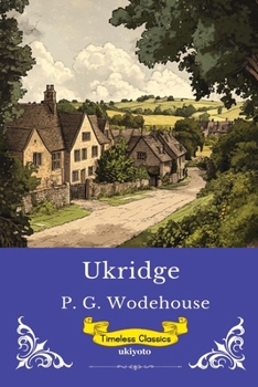 Paperback Ukridge Timeless Classics Book