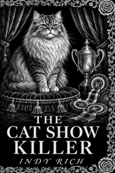 Paperback The Cat Show Killer: A Dark Etchings Mystery Book