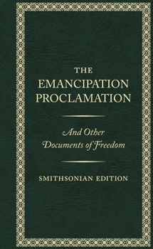 Hardcover The Emancipation Proclamation, Smithsonian Edition Book