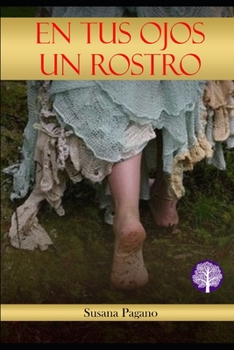 Paperback En tus Ojos un Rostro [Spanish] Book