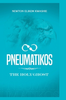 Paperback Pneumatikos: The Holy Ghost Book