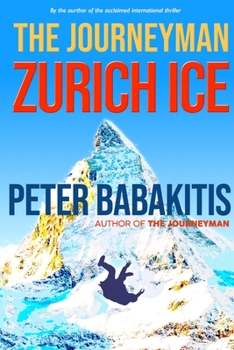 Paperback The Journeyman: Zurich Ice Book