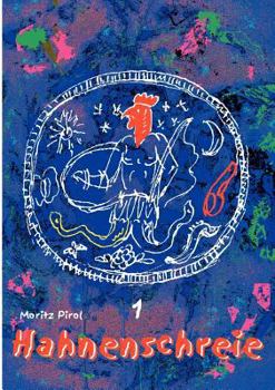 Paperback Hahnenschreie: Erster Band [German] Book
