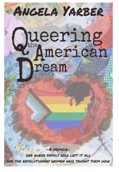Hardcover Queering the American Dream Book