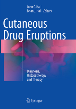 Paperback Cutaneous Drug Eruptions: Diagnosis, Histopathology and Therapy Book