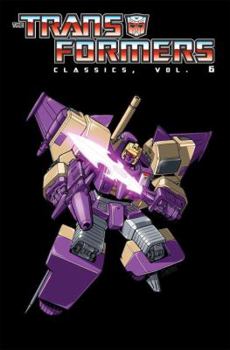 Paperback Transformers Classics Volume 6 Book