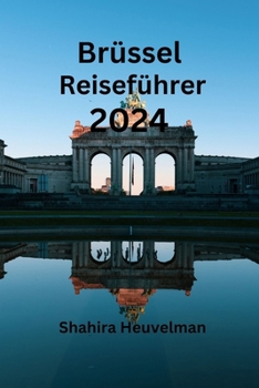 Paperback Brüssel Reiseführer 2024 [German] Book