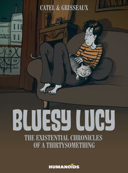 Hardcover Bluesy Lucy - The Existential Chronicles of a Thirtysomething Book