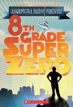 Paperback 8th Grade Superzero Book