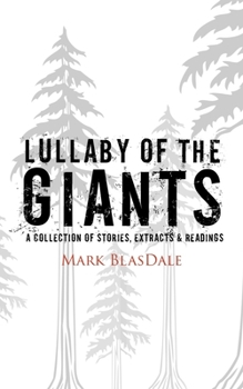 Paperback Lullaby of the Giants: A Collection of Stories, Extracts and Readings Book