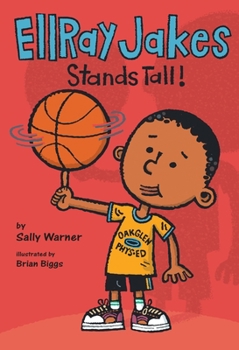 Ellray Jakes Stands Tall - Book #9 of the EllRay Jakes
