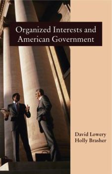 Hardcover Organized Interests and American Government Book