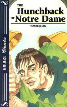 The Hunchback of Notre Dame - Book  of the Saddleback Classics