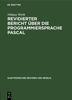 Hardcover Revidierter Bericht Über Die Programmiersprache Pascal [German] Book