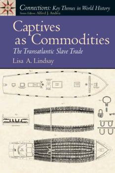 Paperback Captives as Commodities: The Transatlantic Slave Trade Book