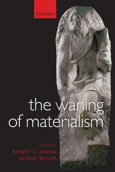 Paperback The Waning of Materialism Book