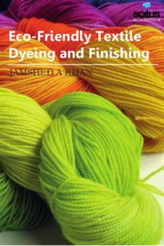 Hardcover Eco-Friendly Textile Dyeing and Finishing Book
