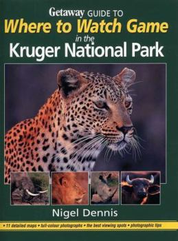 Paperback Where to Watch Game in the Kruger National Park Book