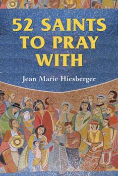 Paperback 52 Saints to Pray with Book