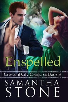 Paperback Enspelled: Crescent City Creatures Book 3 Book
