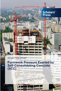 Paperback Formwork Pressure Exerted by Self-Consolidating Concrete (SCC) Book