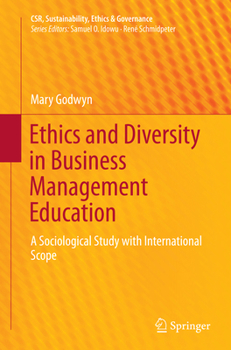 Paperback Ethics and Diversity in Business Management Education: A Sociological Study with International Scope Book