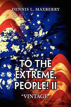 Paperback To the Extreme, People! II Book