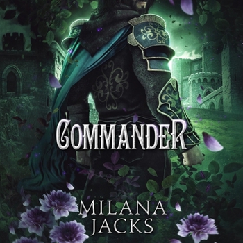 Commander (Fae-ted Kings) - Book #4 of the Fae-ted Kings