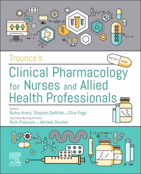 Paperback Trounce's Clinical Pharmacology for Nurses and Allied Health Professionals Book