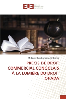 Paperback Précis de Droit Commercial Congolais À La Lumière Du Droit Ohada [French] Book