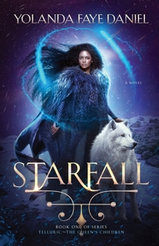 Starfall: Telluric ~ The Queen's Children