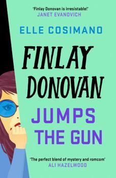 Paperback Headline Review Finlay Donovan Jumps the Gun the instant New York Times bestseller! (The Finlay Donovan Series). Book