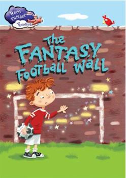 The Fantasy Football Wall (Race Further with Reading)
