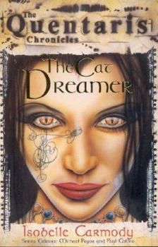 Paperback The Cat Dreamer Quentaris Chronicles Book